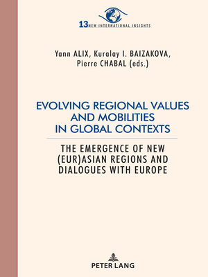 cover image of Evolving regional values and mobilities in global contexts